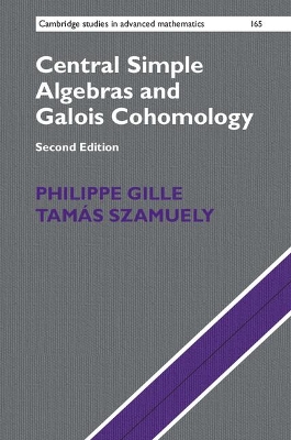 Central Simple Algebras and Galois Cohomology 2nd Revised edition