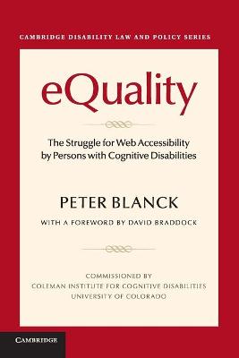 eQuality: The Struggle for Web Accessibility by Persons with Cognitive Disabilities