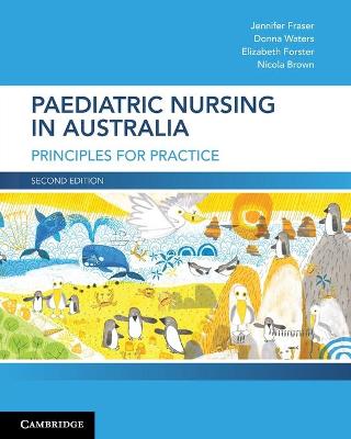 Paediatric Nursing in Australia: Principles for Practice