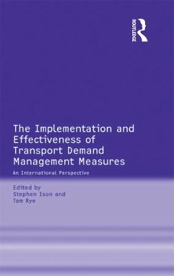 Implementation and Effectiveness of Transport Demand Management Measures: An International Perspective
