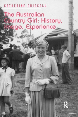 Australian Country Girl: History, Image, Experience
