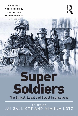 Super Soldiers: The Ethical, Legal and Social Implications