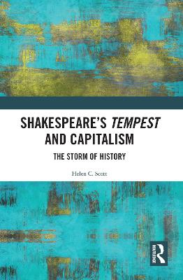 Shakespeare's Tempest and Capitalism: The Storm of History
