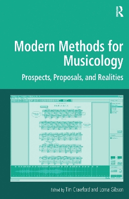 Modern Methods for Musicology: Prospects, Proposals, and Realities