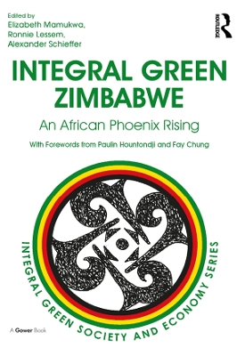 Integral Green Zimbabwe: An African Phoenix Rising