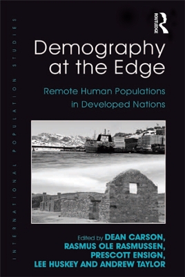 Demography at the Edge: Remote Human Populations in Developed Nations