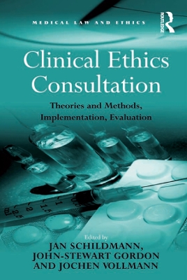 Clinical Ethics Consultation: Theories and Methods, Implementation, Evaluation