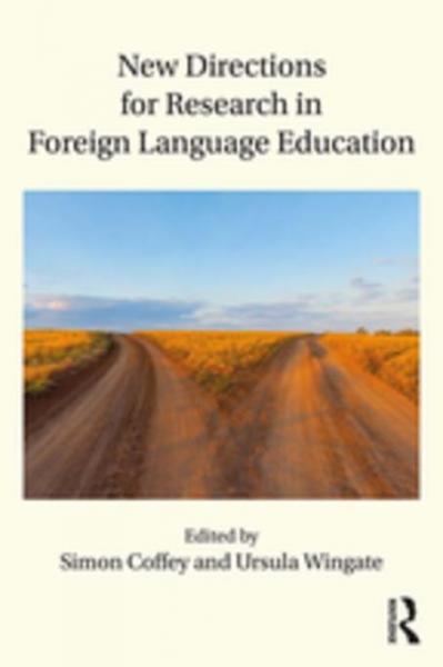 New Directions for Research in Foreign Language Education