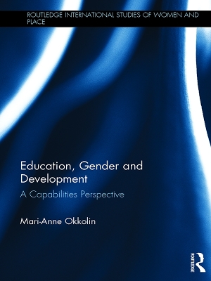 Education, Gender and Development: A Capabilities Perspective