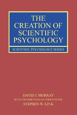 Creation of Scientific Psychology