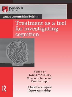 Treatment as a tool for investigating cognition