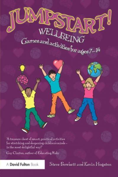 Jumpstart! Wellbeing: Games and activities for ages 7-14