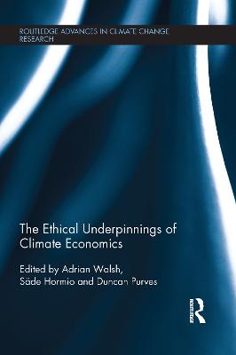 Ethical Underpinnings of Climate Economics