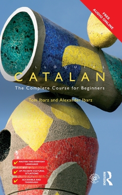 Colloquial Catalan: A Complete Course for Beginners