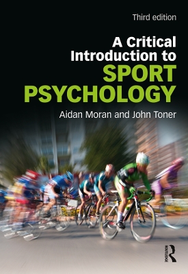 Critical Introduction to Sport Psychology: A Critical Introduction