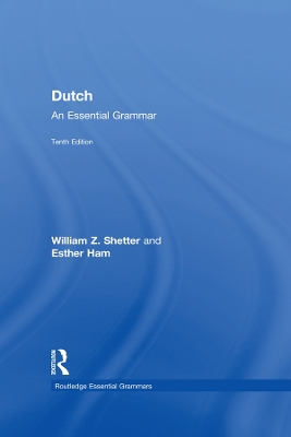 Dutch: An Essential Grammar