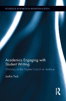 Academics Engaging with Student Writing: Working at the Higher Education Textface