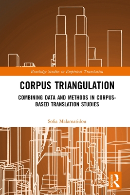 Corpus Triangulation: Combining Data and Methods in Corpus-Based Translation Studies