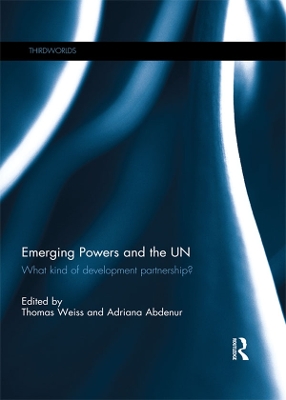Emerging Powers and the UN: What Kind of Development Partnership?