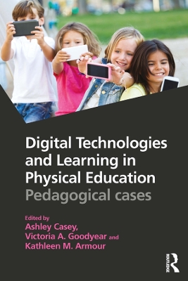 Digital Technologies and Learning in Physical Education: Pedagogical cases