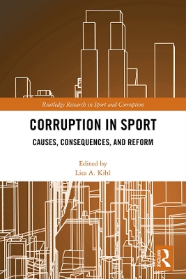 Corruption in Sport: Causes, Consequences, and Reform
