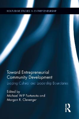 Toward Entrepreneurial Community Development: Leaping Cultural and Leadership Boundaries