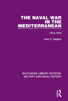 Naval War in the Mediterranean: 1914-1918