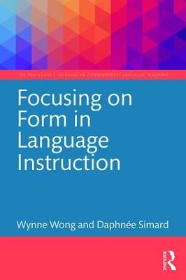 Focusing on Form in Language Instruction