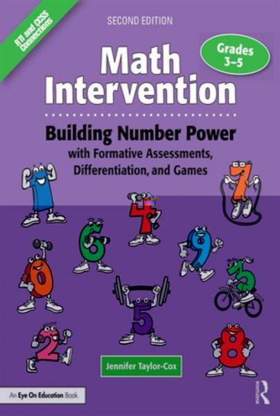 Math Intervention 3-5: Building Number Power with Formative Assessments, Differentiation, and Games, Grades 3-5