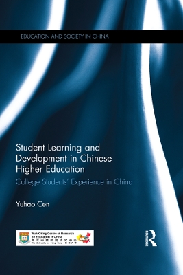 Student Learning and Development in Chinese Higher Education: College students' experience in China