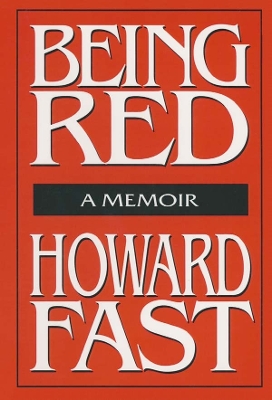 Being Red: A Memoir: A Memoir