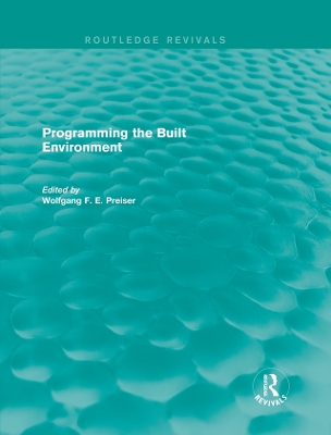 Programming the Built Environment (Routledge Revivals)