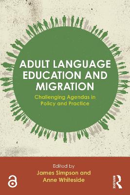 Adult Language Education and Migration: Challenging agendas in policy and practice