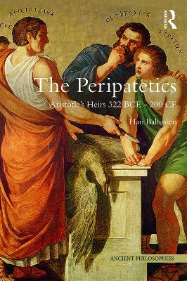 Peripatetics: Aristotle's Heirs 322 BCE - 200 CE