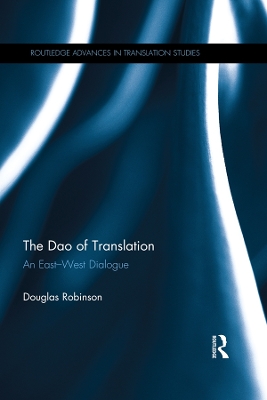 Dao of Translation: An East-West Dialogue