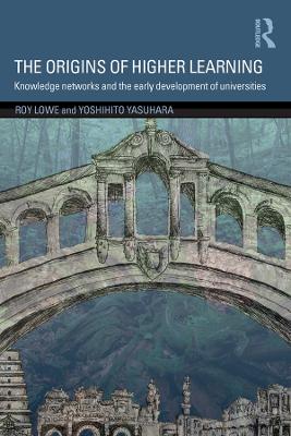 Origins of Higher Learning: Knowledge networks and the early development of universities