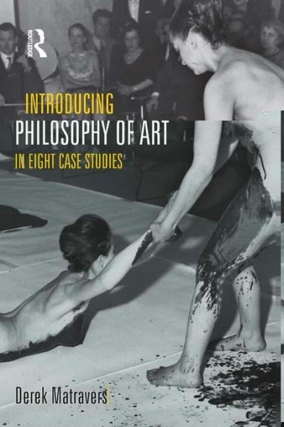 Introducing Philosophy of Art: In Eight Case Studies