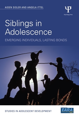 Siblings in Adolescence: Emerging individuals, lasting bonds