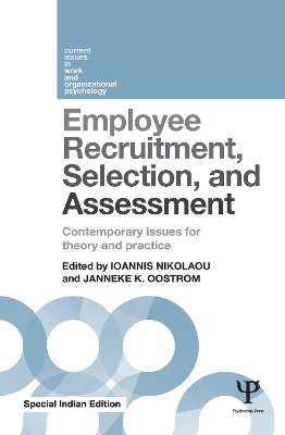 Employee Recruitment, Selection, and Assessment: Contemporary Issues for Theory and Practice