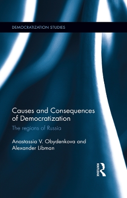 Causes and Consequences of Democratization: The regions of Russia