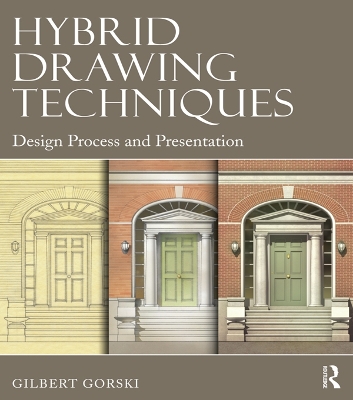 Hybrid Drawing Techniques: Design Process and Presentation