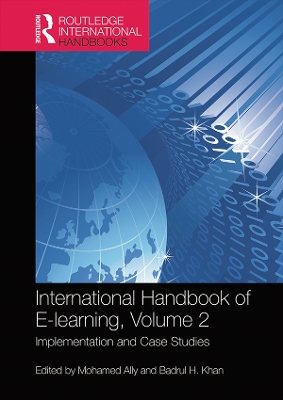 International Handbook of E-Learning Volume 2: Implementation and Case Studies