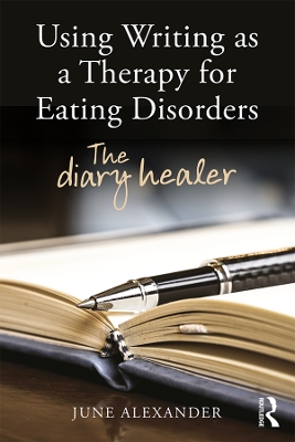 Using Writing as a Therapy for Eating Disorders: The diary healer