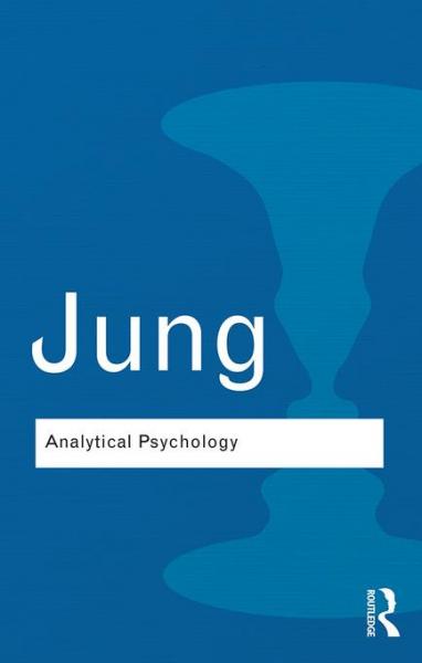 Analytical Psychology: Its Theory and Practice