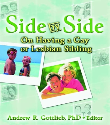 Side by Side: On Having a Gay or Lesbian Sibling