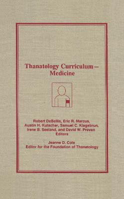 Thanatology Curriculum -Medicine