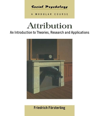 Attribution: An Introduction to Theories, Research and Applications