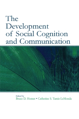 Development of Social Cognition and Communication