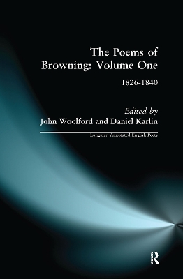Poems of Browning: Volume One: 1826-1840