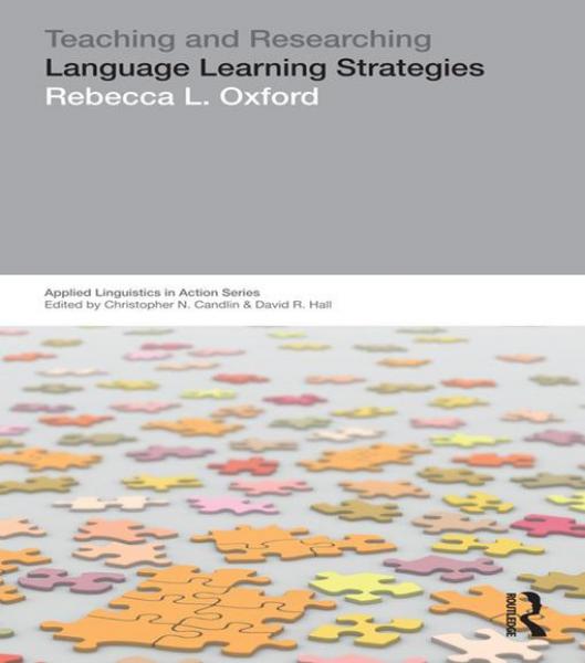 Teaching & Researching: Language Learning Strategies